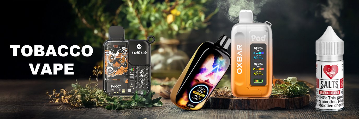 Tobacco Vape