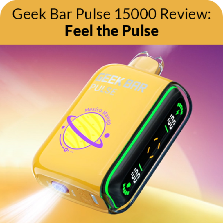 Geek Bar Pulse 15000 Review: Feel the Pulse