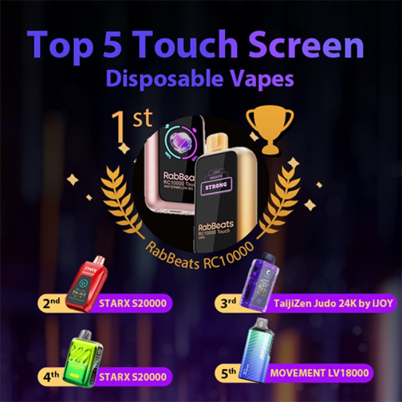 Top 5 Touch Screen Disposable Vapes
