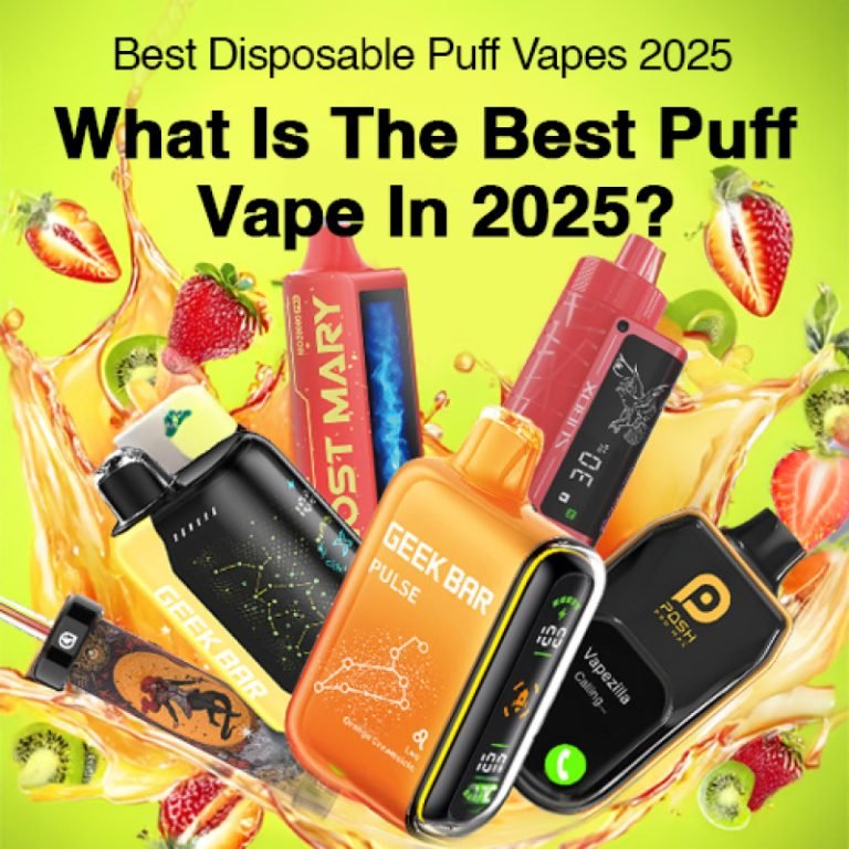 What Is the Best Puff Vape in 2025?