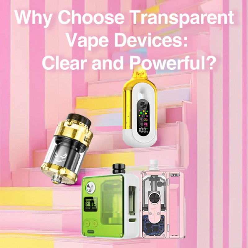 transparent vape devices near me transparent vape devices near me