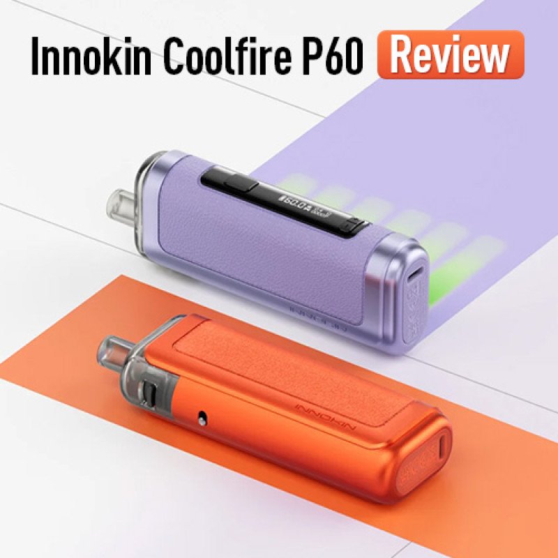 Innokin Coolfire P60 Review-Might Be Your Next Favorite Vape