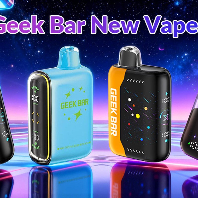 geek bar new vapes geek bar new vapes
