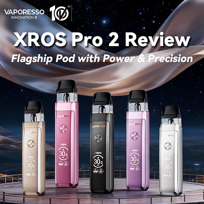 Vaporesso XROS Pro 2 Review: Flagship Pod with Power & Precision