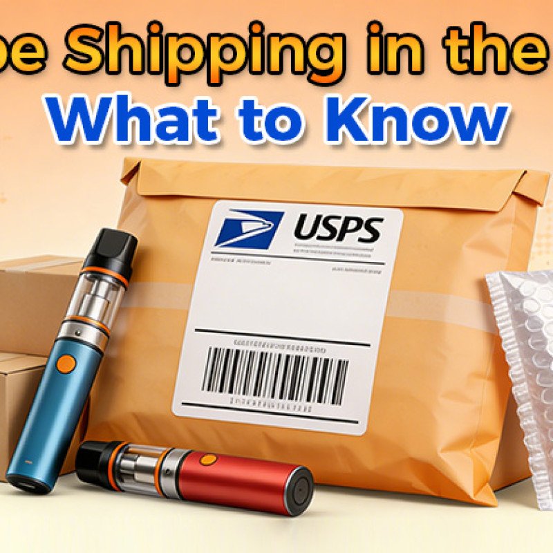 Vape Shipping in the US: Rules, Restrictions & 2026 Guide