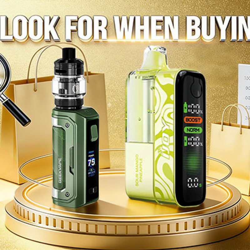 What to Look for When Buying a Vape？