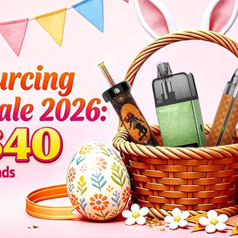 VapeOrdr Easter Sale 2026: Save Up to $40 on Top Vape Brands
